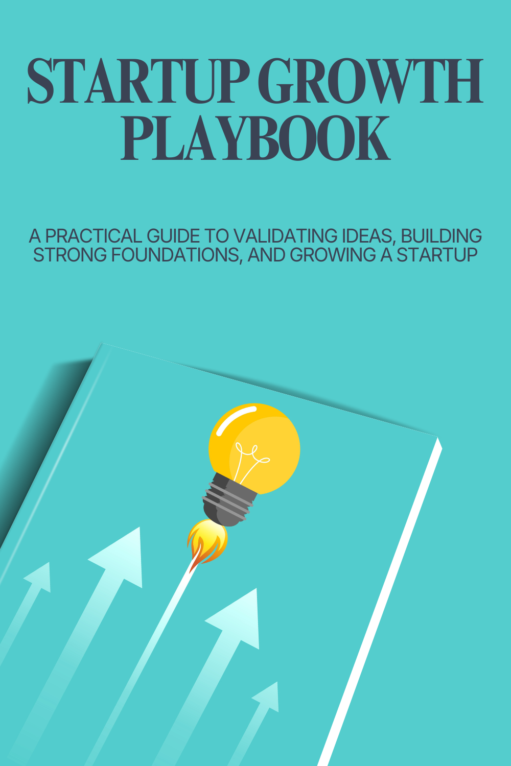 Startup Growth Playbook